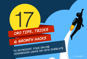 17 Tips to Get More Conversions On Your Website Using Website Pop-Ups